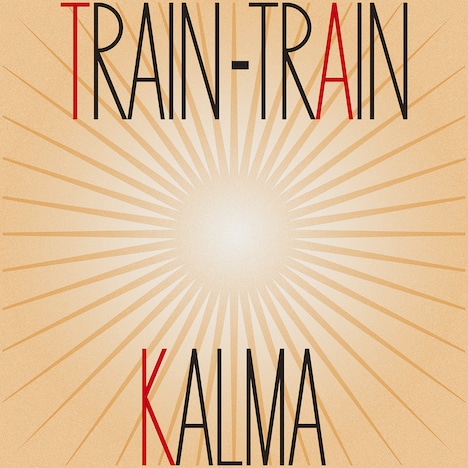 KALMA「TRAIN-TRAIN」配信ジャケット