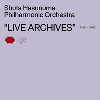 特典DVD「Shuta Hasunuma Philharmonic Orchestra LIVE ARCHIVES 2019-2022」ジャケット