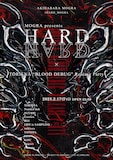 「MOGRA presents "HARD" × TORIENA 『BLOOD DEBUG』Release Party」フライヤー