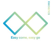 FANTASTICS from EXILE TRIBE「Easy come, easy go」配信ジャケット