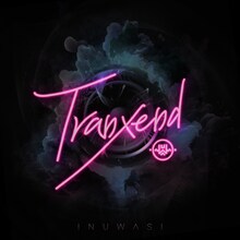 INUWASI「Tranxend」ジャケット