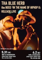 tha BOSS「IN THE NAME OF HIPHOP II」 RELEASE LIVE告知ビジュアル
