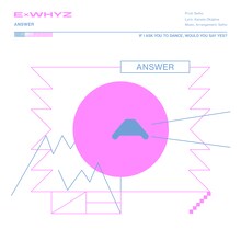 ExWHYZ「ANSWER」ジャケット