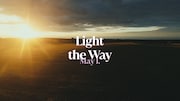 May J.「Light the Way」リリックビデオのサムネイル。