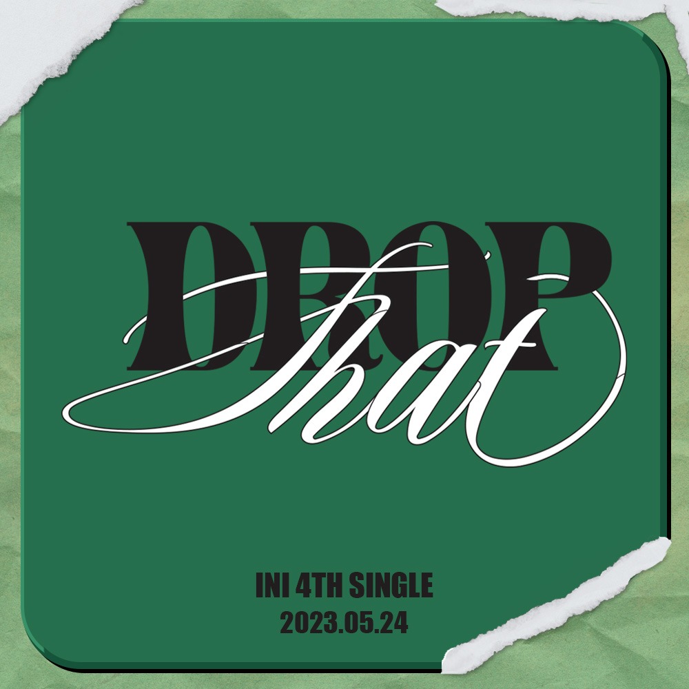 INI「DROP That」ティザー画像