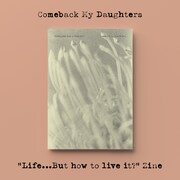 COMEBACK MY DAUGHTERSのZINE告知画像。