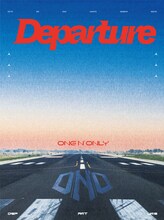 ONE N' ONLY「Departure」初回限定盤ジャケット