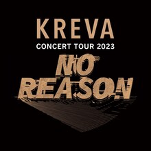 「KREVA CONCERT TOUR 2023『NO REASON』」告知画像