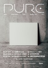 Apes「1st full album "PUR" Release Tour "PURE"」フライヤー