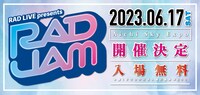 「RAD JAM」告知画像