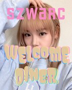 SZWARCの新メンバー・Welcome Diner。