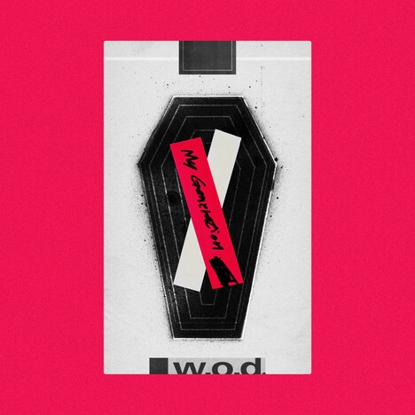 w.o.d.「My Generation」配信ジャケット
