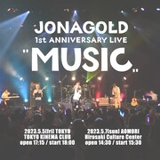 「JONAGOLD 1st ANNIVERSARY LIVE "MUSIC"」告知画像