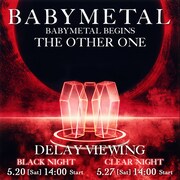 「BABYMETAL BEGINS - THE OTHER ONE - DELAY VIEWING」ビジュアル