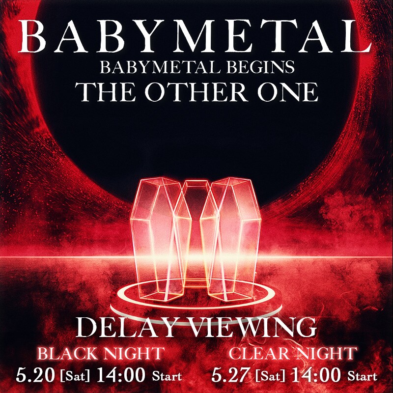 「BABYMETAL BEGINS - THE OTHER ONE - DELAY VIEWING」ビジュアル