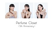 「Perfume Closet」5周年記念しオリジナル腕時計発売、凱旋ポップアップショップも