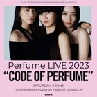 Perfumeが9年ぶりロンドン公演決定、日本からの直行便ツアーも