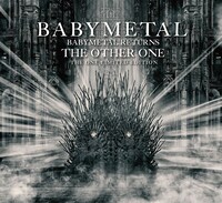 BABYMETAL「BABYMETAL RETURNS - THE OTHER ONE -」THE ONEリミテッドエディションジャケット