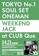 「TOKYO No.1 SOUL SET ONEMAN WEEKEND JACK」フライヤー