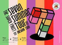 「THE SUPER FRUIT 1st ONEMAN TOUR - Seven Summer Tour2023 -」告知ポスター