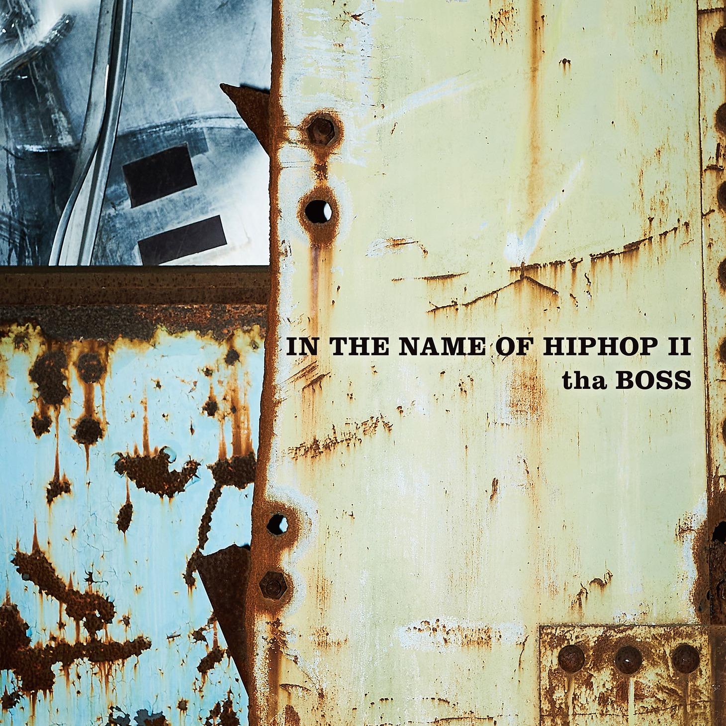 tha BOSS「IN THE NAME OF HIPHOP II」ジャケット