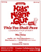 Wez Atlas「Kids' Night Out Vol.3」告知ビジュアル
