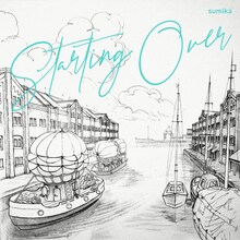 sumika「Starting Over」配信ジャケット