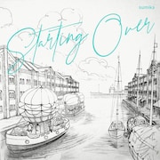sumika「Starting Over」配信ジャケット
