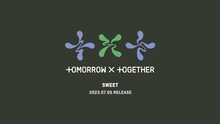 TOMORROW X TOGETHER「SWEET」告知ビジュアル