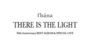 fhanaデビュー10周年記念アルバムとスペシャルライブの告知ロゴ。
