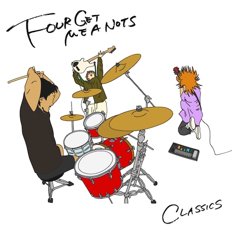 FOUR GET ME A NOTS「CLASSICS」ジャケット