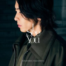山下智久「I See You」ジャケット