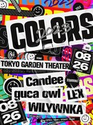 LEX、WILYWNKA、Candee、guca owlが東京ガーデンシアターで競演「COLORS」開催