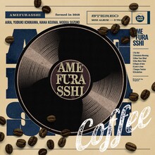 AMEFURASSHI「Coffee」配信ジャケット