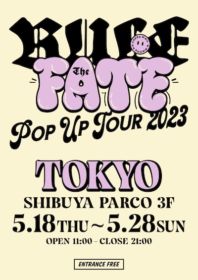 「RULE THE FATE  POP UP TOUR 2023」告知画像