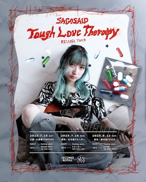 「SAGOSAID "Tough Love Therapy" RELEASE TOUR」フライヤー