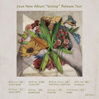 jizue New Album「biotop」Release Tour ビジュアル