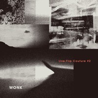 WONK「Live:Flip Couture #2」ジャケット