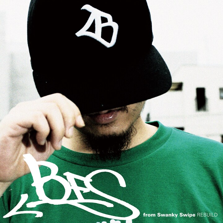 BES FROM SWANKY SWIPE「REBUILD」ジャケット
