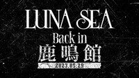 「LUNA SEA Back in 鹿鳴館」告知画像。