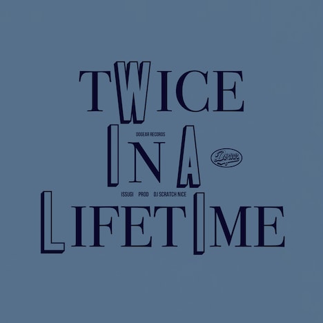 ISSUGI「Twice In A Lifetime」配信ジャケット