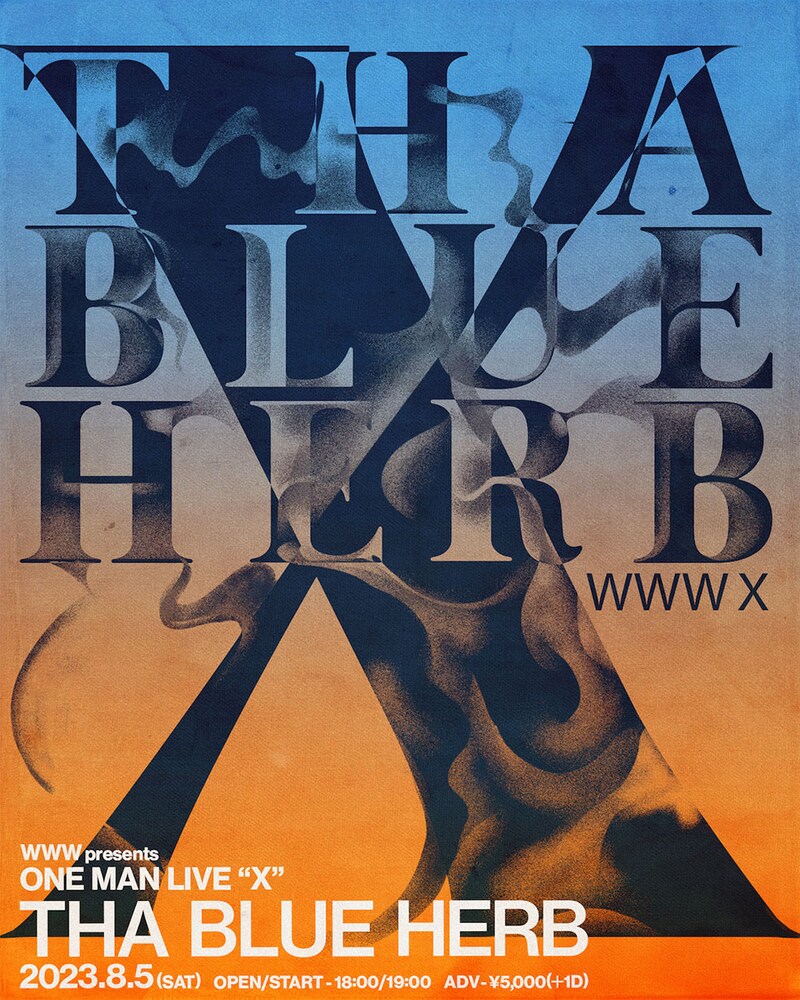 「WWW presents THA BLUE HERB ONE MAN LIVE "X"」告知ビジュアル