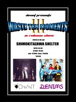 「Waste The Moments III」フライヤー