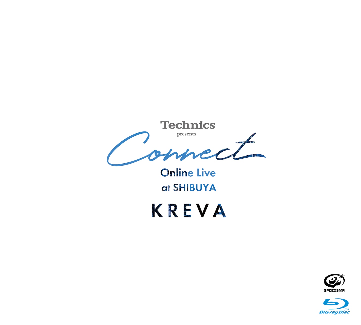 「Technics presents Connect Online Live at SHIBUYA」ジャケット