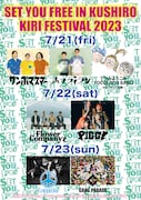 「SET YOU FREE IN KUSHIRO KIRI FESTIVAL 2023」フライヤー