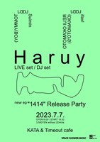 「Haruy NEW EP "1414" Release Party」フライヤー