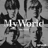 SPYAIR「My World -New Version-」ジャケット