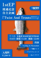 「Twist And Trouts!!!!!」告知ビジュアル
