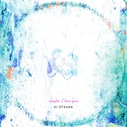 大塚愛「maybe I love you」配信ジャケット