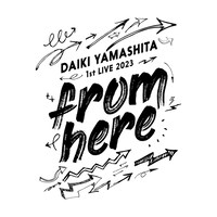 「山下大輝 1st LIVE 2023 "from here"」ロゴ